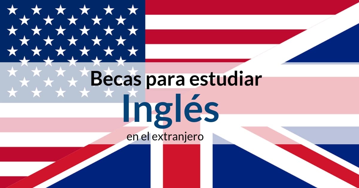 BECAS-PARA-ESTUDIAR-INGLES