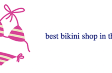 Best Bikini Shop In The World