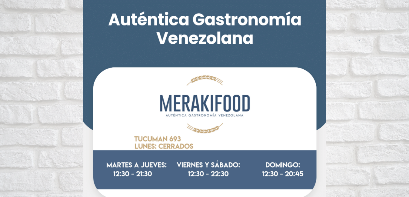Merakifood: Exquisita comida venezolana en Buenos Aires.