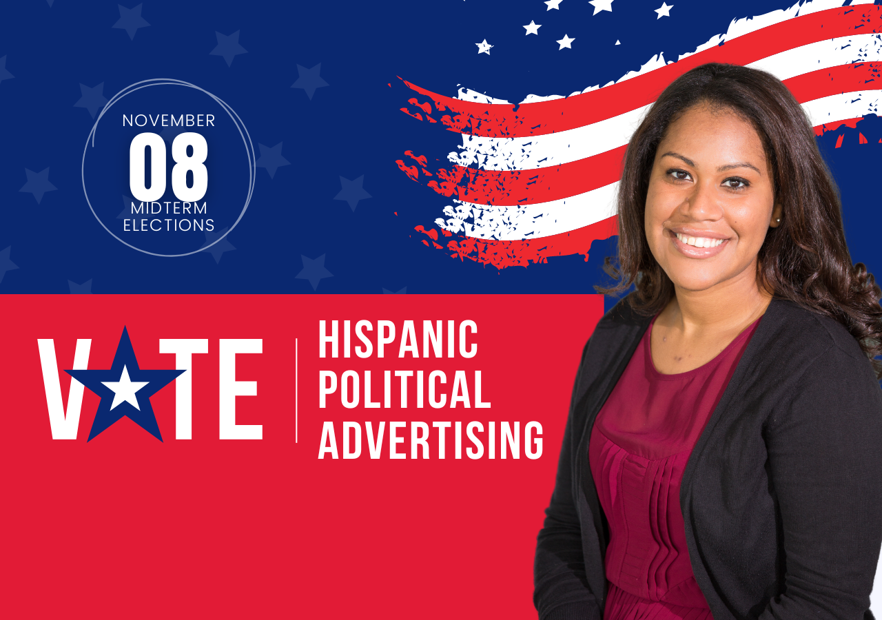 Political campaign advertising for Hispanics